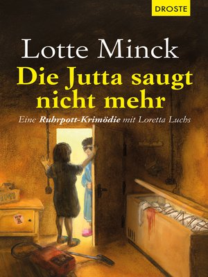cover image of Die Jutta saugt nicht mehr
